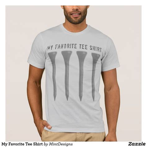 My Favorite Tee Shirt Zazzle Tee Shirts Favorite Tee Shirts