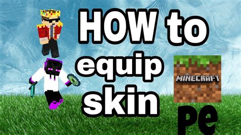 How To Equip Skin In Minecraft Pe 1 Youtube