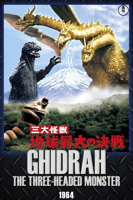 Ghidorah The Three Headed Monster 1964 Posters — The Movie