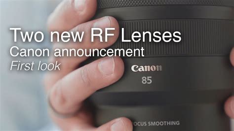 Canon Announcement New Rf Lenses And Video Accessories Youtube
