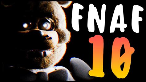 ФНАФ 10 ТРЕЙЛЕР 2 Fnaf 10 Trailer 2 Fan Trailer Five Nights At