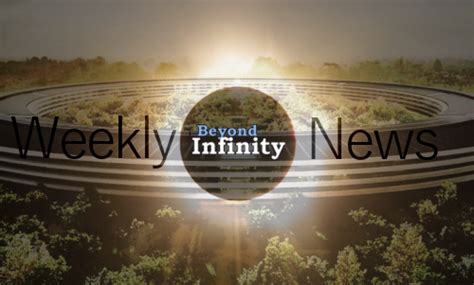 Weekly News From Beyond Infinity 4417 Beyond Infinity Podcasts