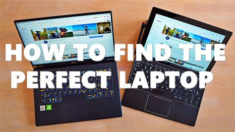 Laptop Buying Guide How To Find And Purchase The Perfect Laptop For