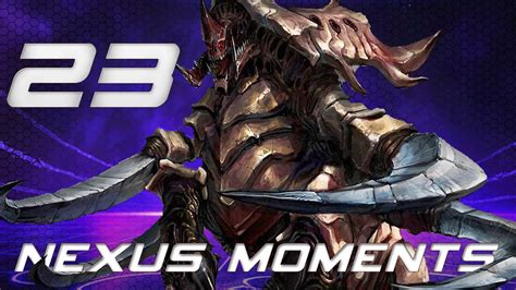 heroes of the storm nexus moments 23 youtube