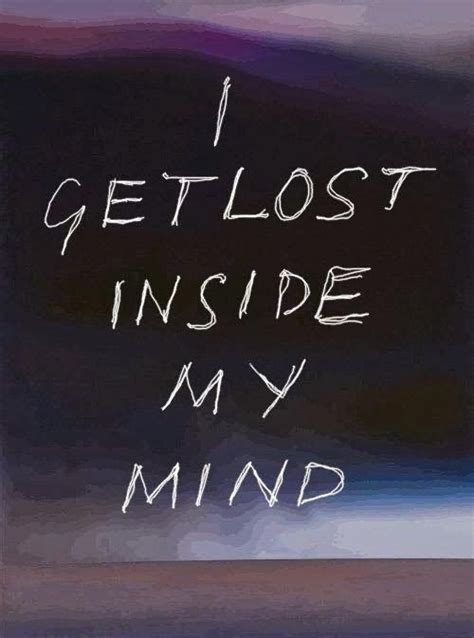 I Get Lost Inside My Mind Pictures Photos And Images For Facebook