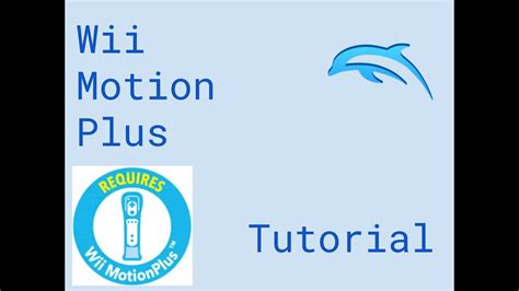 Tutorial How To Enable Wii Motion Plus On Dolphin Emulator Youtube
