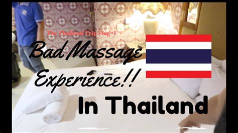 Bad Massage Experience In Thailand Thailand Trip Vlogs 1 Lancegutierrez Youtube