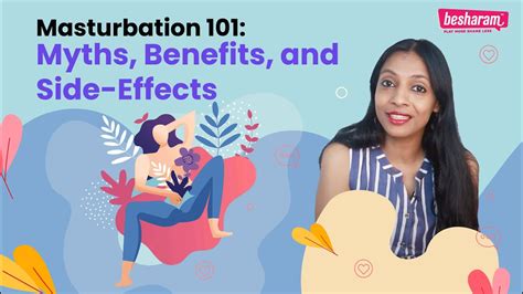 Masturbation 101 Myths Benefits And Side Effects YouTube