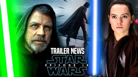 Star Wars Episode 9 Teaser Trailer Exciting News Revealed Star Wars