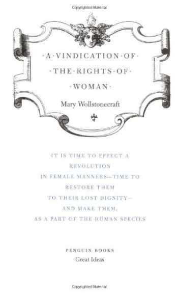 Sell Buy Or Rent A Vindication Of The Rights Of Woman Penguin Grea 9780143037507 0143037501