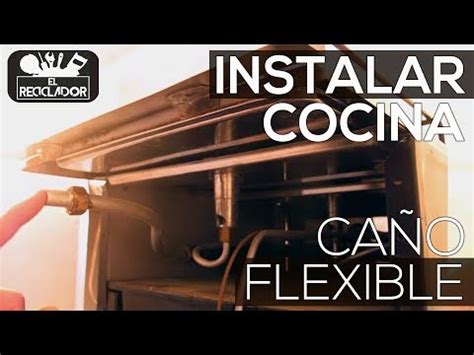 Volver a cocinas, hornos y campanas. #44 Instalar cocina - caño flexible - YouTube