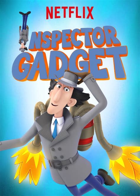 Inspector Gadget New Movies On Netflix June 2017 Popsugar