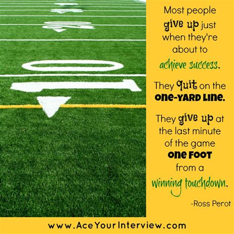 Submitted 4 years ago * by beauxbeaux. Don't Give Up! #football #quote #job #interview #career # ...