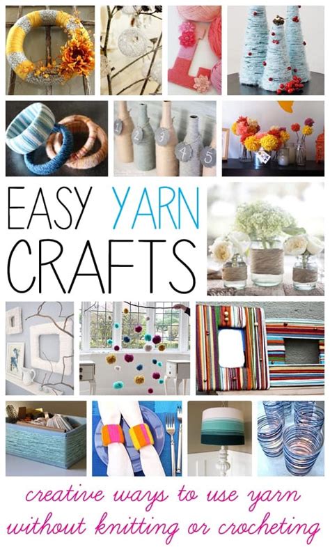 Yarn Crafts Easy And Creative Ways To Use Yarn Without Knitting Or