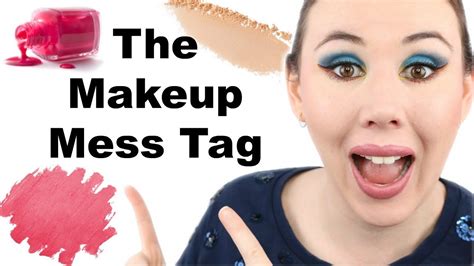 The Makeup Mess Tag The Makeup Enthusiast Youtube