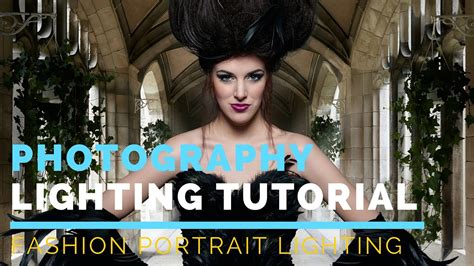 Portrait Photography Tutorial For Beginners Fashion
