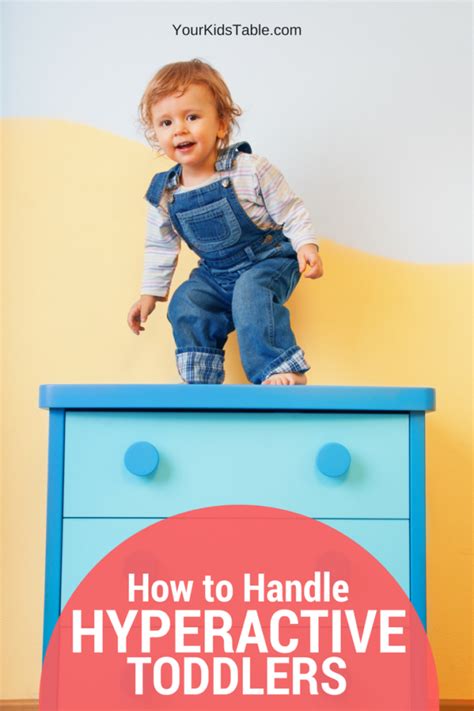 How To Handle A Hyperactive Child Without Losing Your Mind Toddler