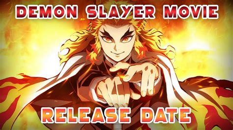 Demon Slayer The Movie Mugen Train Infinity Train Arc Release Date
