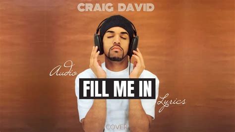 Fill Me In Craig David Cover Youtube