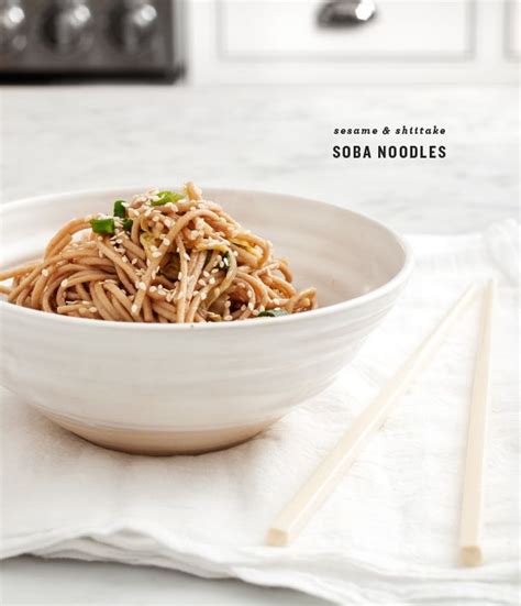 Sesame And Shiitake Soba Noodles Soba Noodles Recipes Soba Noodles