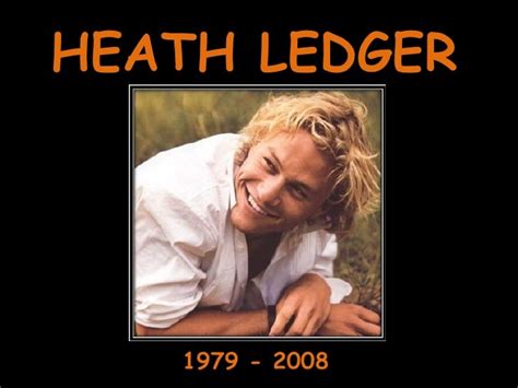 Heath Ledger 1979 2008