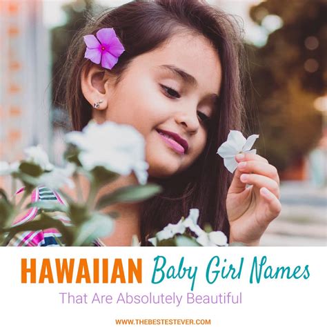 20 Hawaiian Baby Girl Names That Are Simply Beautiful And Different