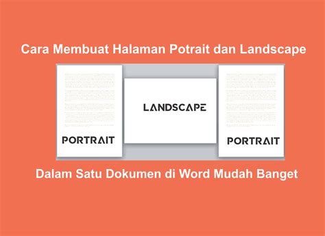Cara Membuat Halaman Portrait Dan Lanscape Dalam Satu Document Word
