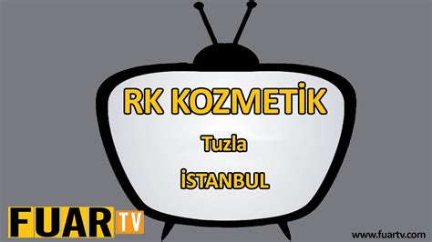 RK KOZMETİK TUZLA İSTANBUL YouTube