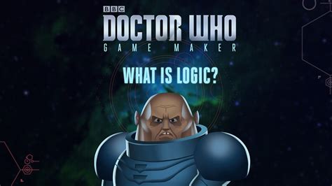 Bbc One Doctor Who 20052022 Game Maker How To Use The Logic System
