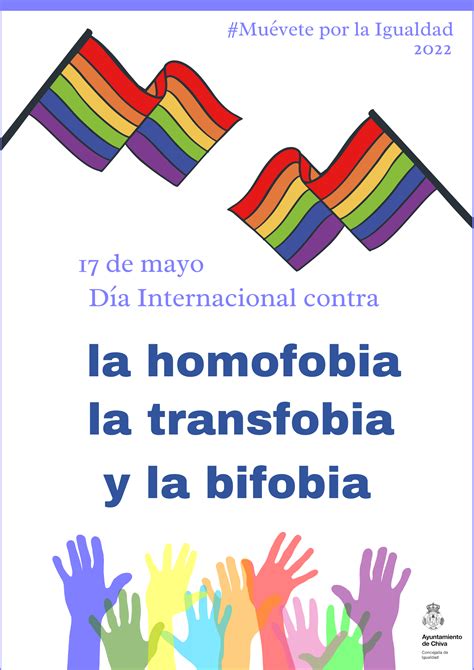 D A Internacional Contra La Homofobia La Transfobia Y La Bifobia Ayuntamiento De Chiva