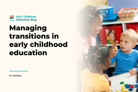 Managing Transitions In Early Childhood Education