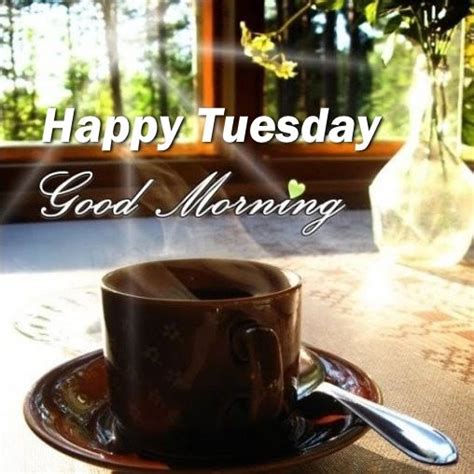 Happy Tuesday Good Morning Coffee Pictures Photos And Images For