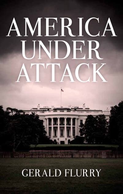 America Under Attack By Gerald Flurry On Ibooks