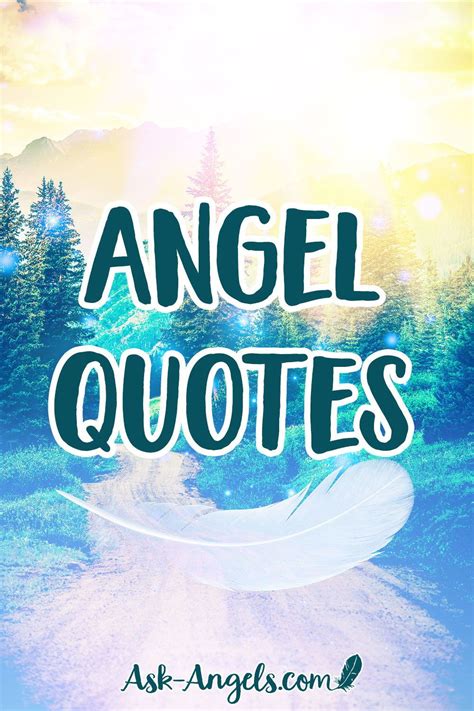 Best Angel Quotes Get The Top 65 Powerful Quotes About Angels Here