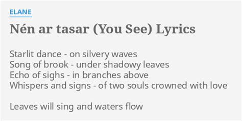 N N Ar Tasar You See Lyrics By Elane Starlit Dance On