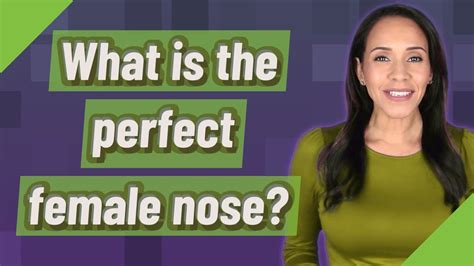 What Is The Perfect Female Nose Youtube