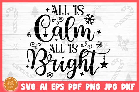 All Is Calm All Is Bright Christmas Svg Cut File By