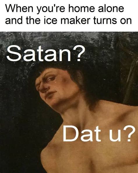 These 50 Classical Art Memes Will Have You In Literal Hysterics Funny