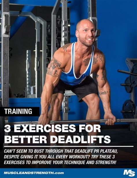 3 Exercises You Should Start Doing To Improve Your Deadlift