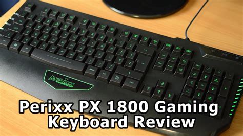 Perixx Px 1800 Gaming Keyboard Review Youtube