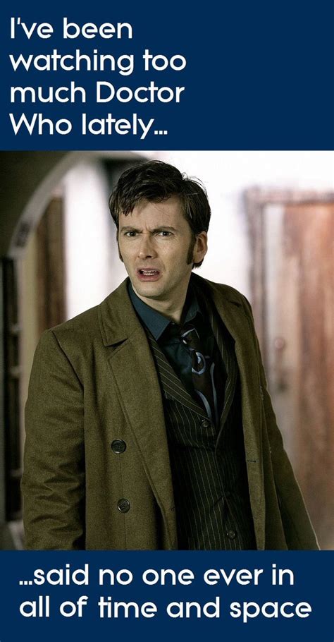 Dr Who If Only He Would Come Back Sigh Doctor Who 10th Doctor Matt Smith John Smith
