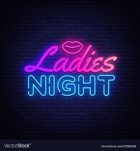 Ladies Night Neon Sign Night Party Design Vector Image Neon Signs