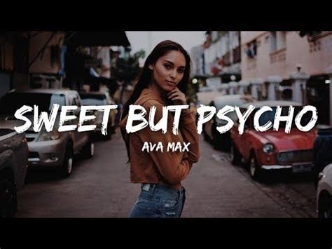 For business inquiries, submissions and other issues please contact me: Sweet But Psycho | Max singer, Cool lyrics, Music video song