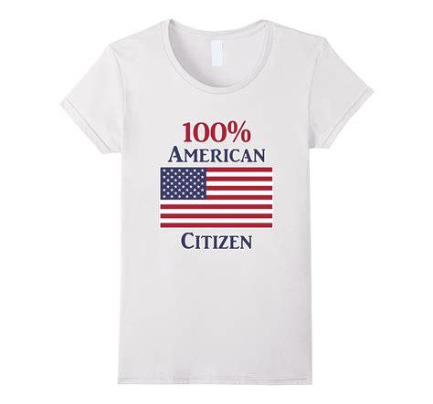 100 American Citizen T Shirt Citizenship Vote Election 4lvs