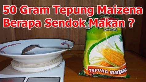 50 Gram Tepung Maizena Berapa Sendok Makan Takaran 50 Gr Tepung Maizena Dengan Sendok Makan