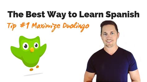 How To Maximize Duolingo To Learn Spanish Best Way To Learn Spanish Youtube