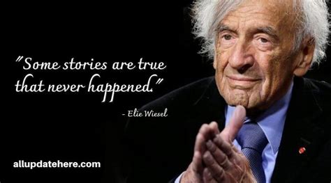 Elie Wiesel Quotes On Hope Silence Night Faith Holocaust