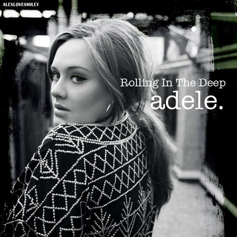 Adele Rolling In The Deep Mp3 Downloads Lyrics Pictures And Music