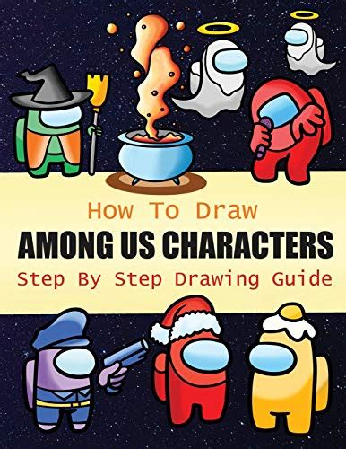 Buy How To Draw Among Us Characters Step By Step Drawing Guide 2 In1