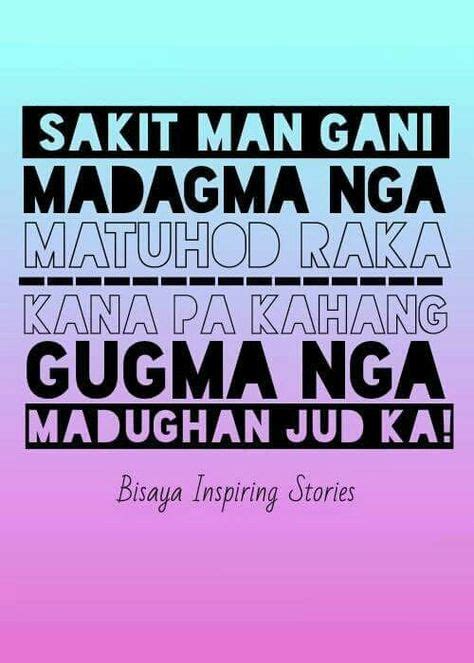 100 Bisaya Memes Ideas Tagalog Quotes Hugot Quotes Pinoy Quotes